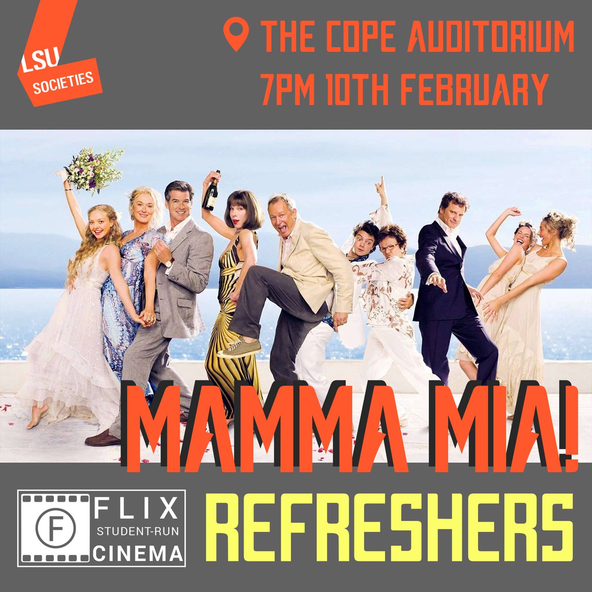 FLIX_Cinema's tweet photo. Hi everyone! For refreshers we will be showing Mamma Mia! We’re so excited to see everyone again so make sure you join us on Thursday at 7pm at the Cope Auditorium. Tickets are £4.50 for non-members and £2.50 for members, and can be bought on the LSU website or on the door. https://t.co/wdesoNUXPg