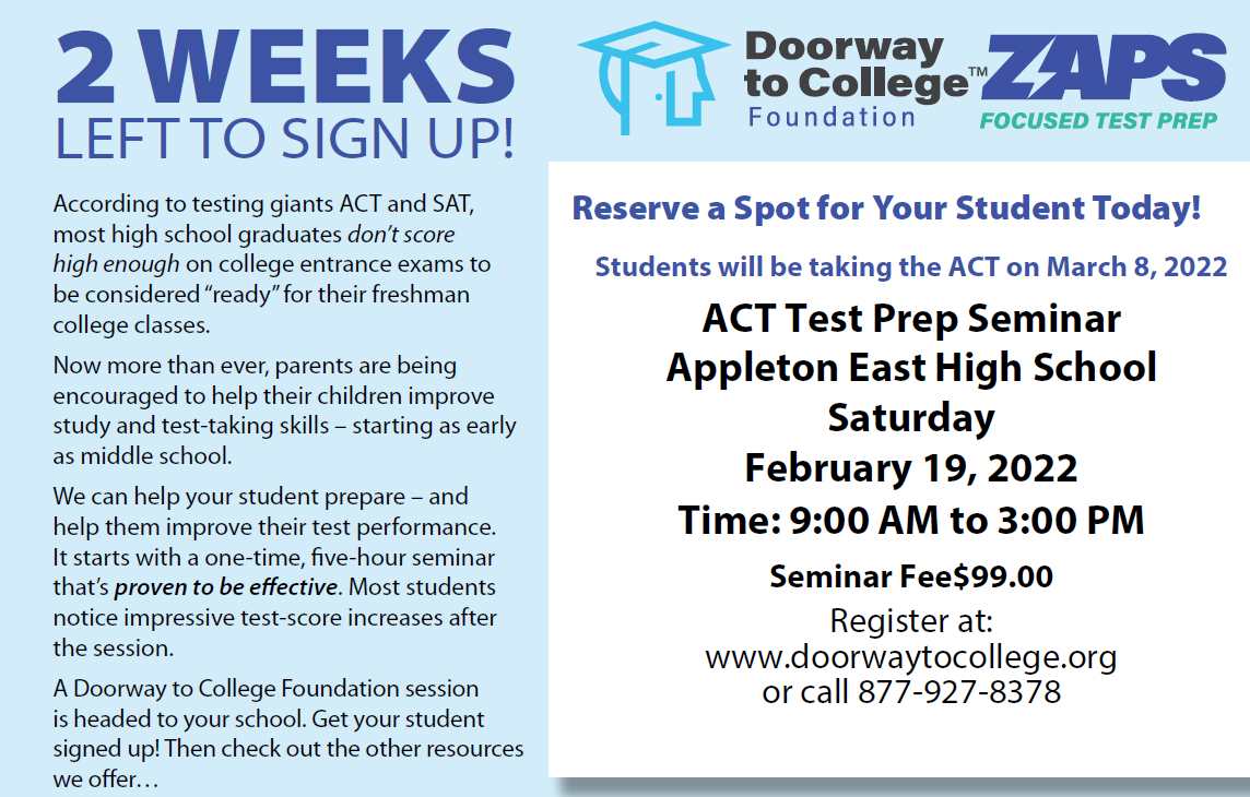 AEast_Counselor's tweet photo. 2 WEEKS LEFT TO SIGN UP @AppletonEast for the ZAPS ACT Test Prep Seminar. Register at:
https://t.co/6nE10y6Fb6
or call 877-927-8378 https://t.co/2jBkKzwWdW