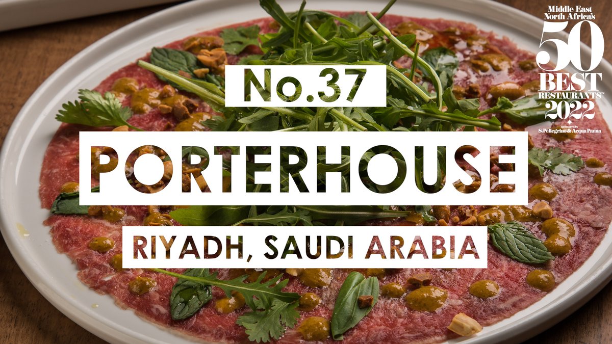 #Riyadh’s Porterhouse claims the No.37 position in #MENAs50Best! #SaudiArabia <a href="/PORTERHOUSE_SA/">PORTERHOUSE</a>