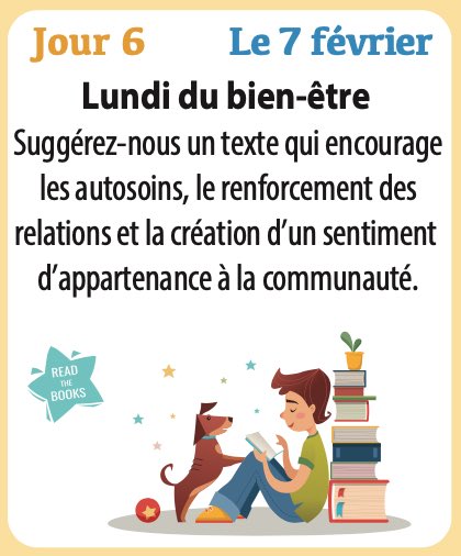🚨📚Jour 6: Lundi du bien-être! #MentalHealth Monday!📚🚨 Suggest a text in #French or another language that supports #selfcare, #relationshipbuilding and/or the creation of a sense of #community Please tag <a href="/TVDSBLiteracy/">TVDSBLiteracy</a> / <a href="/TVDSBFSL/">TVDSB French</a> and hashtag #tvdsbliteracy so we can follow!