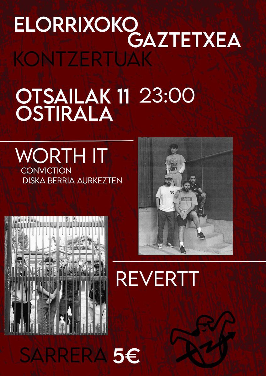 Otsailak 11, barikuan, 23:00etan  Worth it eta Revertt taldeak egongo diez gurekin.  Animau eta igo disfrutatzera!