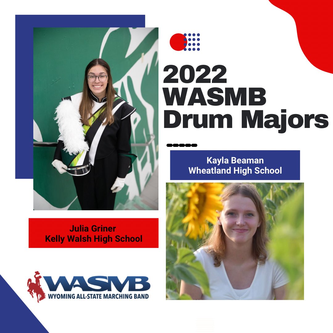 WyoBand's tweet photo. Announcing the WASMB 2022 Drum Majors. Kayla Beaman from Wheatland HS &amp; Julia Griner from Kelly Walsh HS. Congrats ladies and welcome to the team. #wyoband #ORLANDO22 https://t.co/HiOu9EEWo1