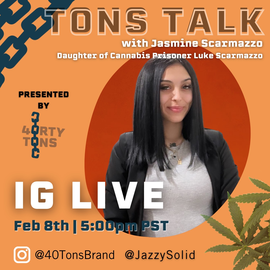 Jasmine was 5yrs old when her father Luke Scarmazzo went to prison for a nonviolent cannabis offense. He received 22 years. 
Join us on our IG Live tomorrow, Feb 8th at 5pm PST to hear her story 🌱 #cannabisadvocate #tonstalk #freethe40K #cannabislegalization #cannabisprisoner