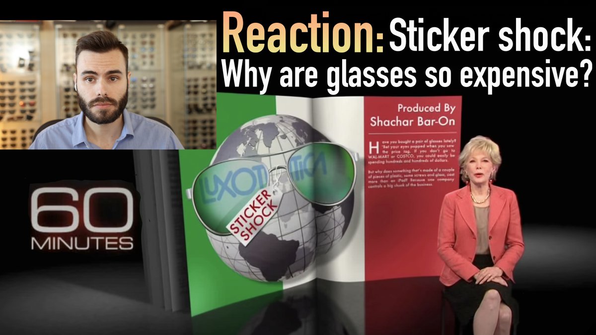ShadeReview's tweet photo. Reacting &amp; Debunking 60 Minutes: Sticker shock: Why are glasses so expensive? https://t.co/OxipaPw9Gz https://t.co/BRWbN3SO4p