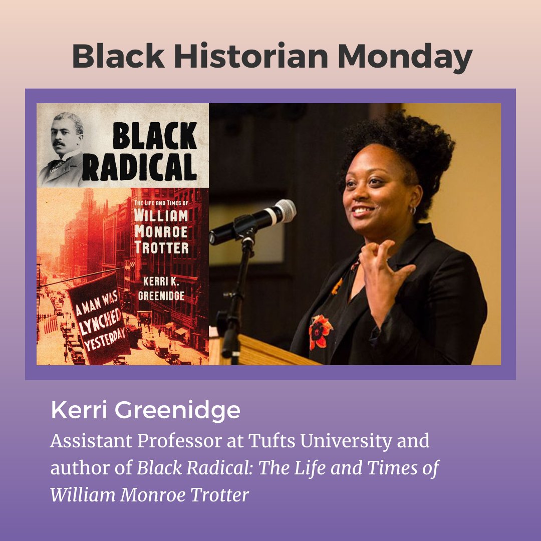This month we are starting a new series called #BlackHistorianMonday. Today's historian is none other than the brilliant @GreenidgeKerri. You can read her book, Black Radical: The Life and Times of William Monroe Trotter, by clicking the link below!

amazon.com/Black-Radical-…