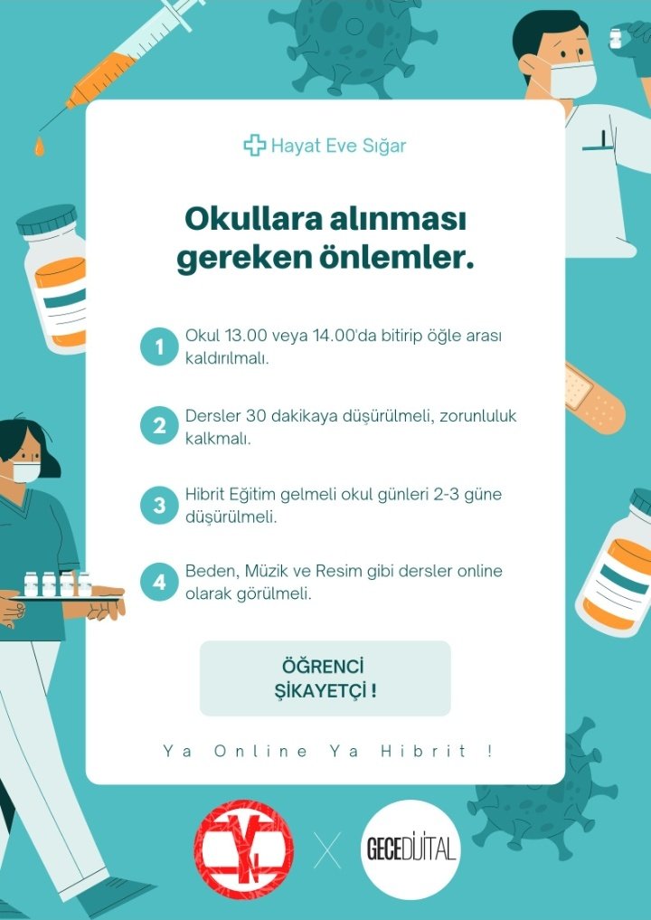Online Eğitim gelmese bile okullarda alınması gereken tedbirler:
#TurkishStudentsWantOnline