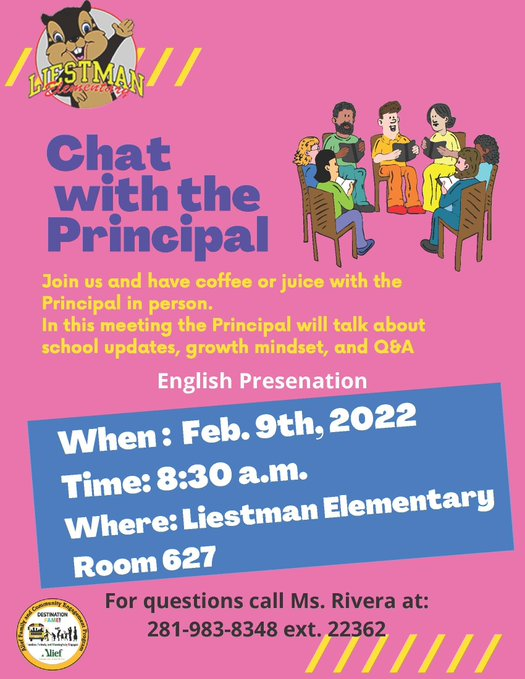 priv0422's tweet photo. @LiestmanES  Friendly Remind: Coffee with the Principal this Wednesday Feb. 9th at 8:30 a.m. Presentation will be in English only. https://t.co/uXfFuJKB5a