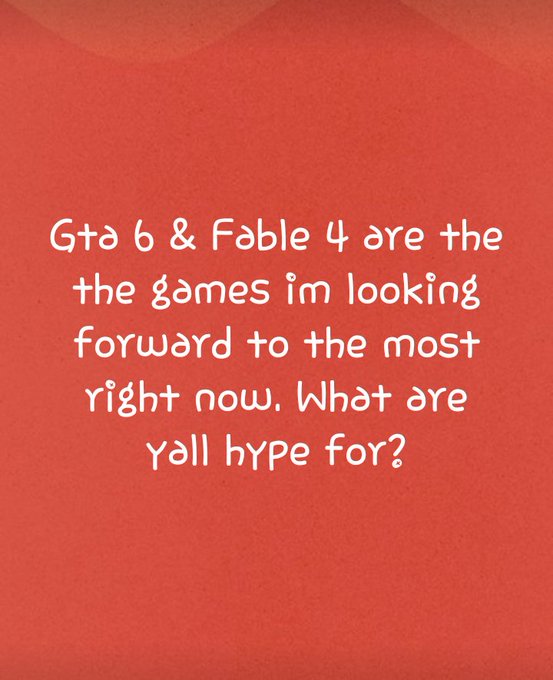 What are yall looking forward to playing? #GTA6 #Fable4 #Xbox #Steam #Nintendo #Playstation #PC #Gamer<a href="/tag/gta6"class="tags">#GTA6</a><a href="/tag/gamer"class="tags"><span>#gamer</span></a><a href="/tag/nintendo"class="tags"><span>#nintendo</span></a><a href="/tag/pc"class="tags"><span>#pc</span></a><a href="/tag/steam"class="tags"><span>#steam</span></a><a href="/tag/playstation"class="tags"><span>#playstation</span></a><a href="/tag/xbox"class="tags"><span>#xbox</span></a>