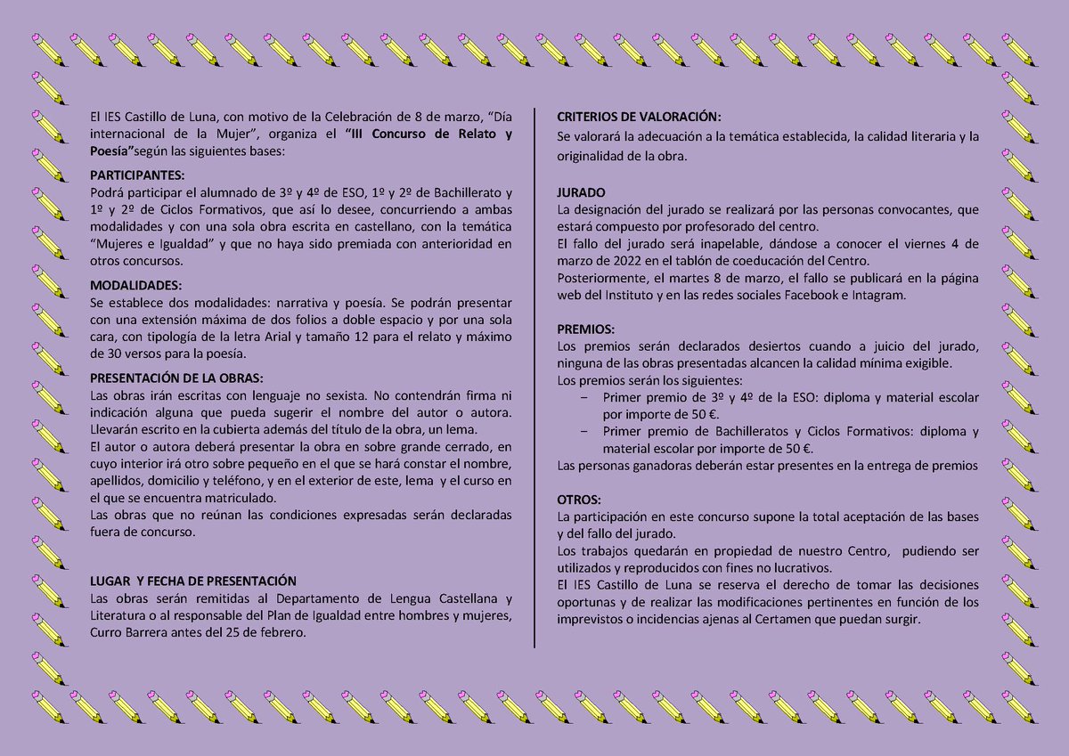 El IES Castillo de Luna, con motivo de la Celebración de 8 de marzo, “Día internacional de la Mujer”, organiza el “III Concurso de Relato y Poesía”. Más información en : castillodeluna.es/5781