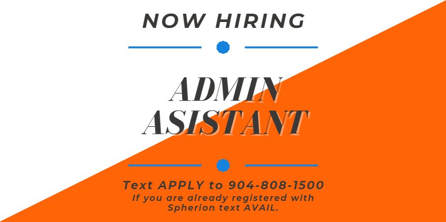 Spherion is hiring a Part-time Administrative Assistant for a client in Ponte Vedra. Starting wage is $13/hr.