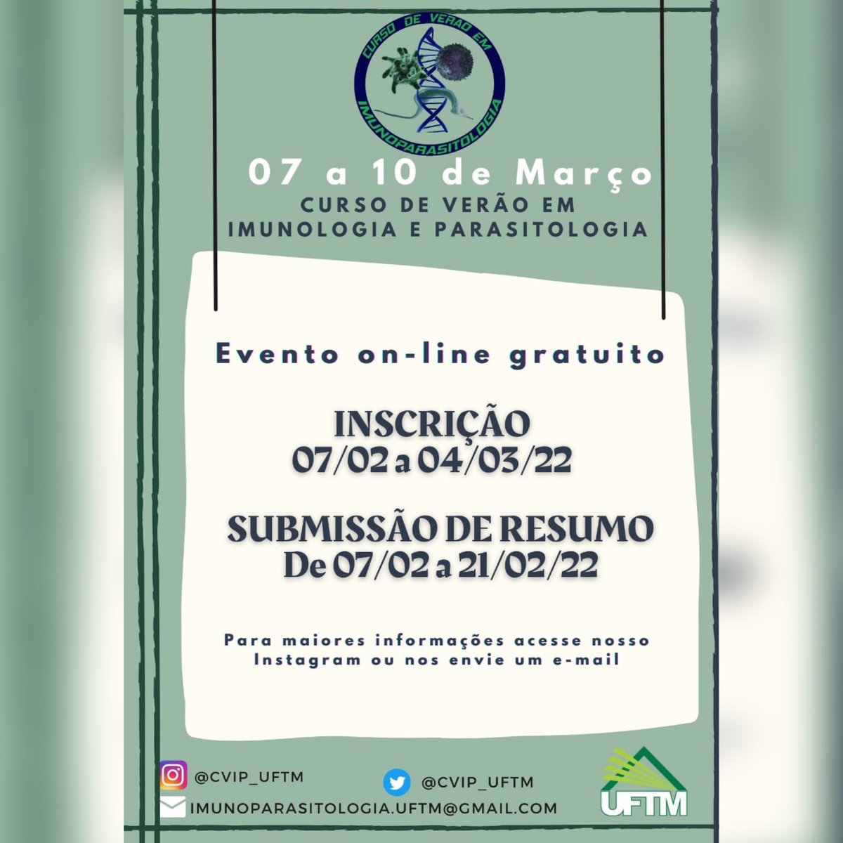 SBMT_Oficial's tweet photo. Curso de Verão em Imunoparasitologia 
 O Programa de Pós-graduação em Medicina Tropical e Infectologia da UFTM realizará o 9º Curso de Verão em Imunoparasitologia entre os dias 07 e 10 de março de 2022, em formato online, gratuito e com emissão de certificado. @cvip_uftm https://t.co/Qnvc1A76wX