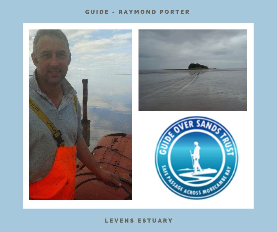 RAYMOND PORTER – Guide to the Leven Estuary
He has the responsibility for walks across the Leven Estuary and usually walks people from Canal Foot to Chapel Island and back again, however in 2022 he will be guiding his walkers from sandgate at Flookburgh to Chapel Island and back.
