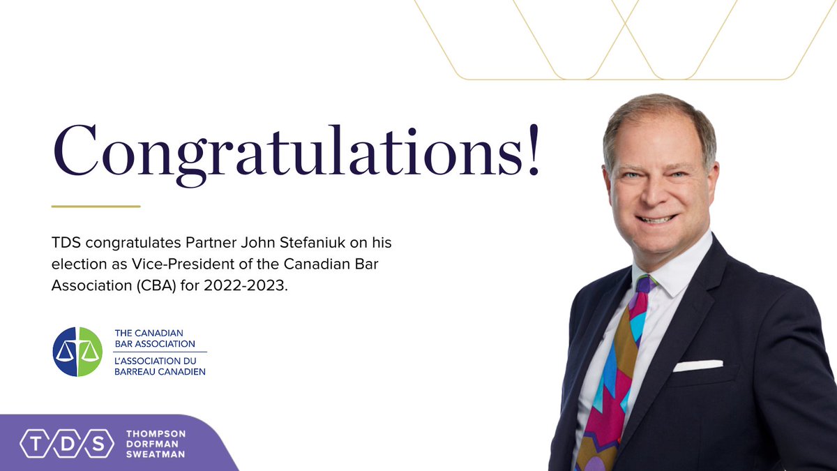 TDSLaw's tweet photo. Please join us in congratulating TDS Partner John Stefaniuk on his election as Vice-President of the Canadian Bar Association (CBA) for the 2022/2023 year. @CBA_News 

Read the full announcement here: https://t.co/DqX1VZX86Q

#TDSLaw #Lawyer #Legal #VicePresident #CBA #Election https://t.co/TQW6bg89Tr
