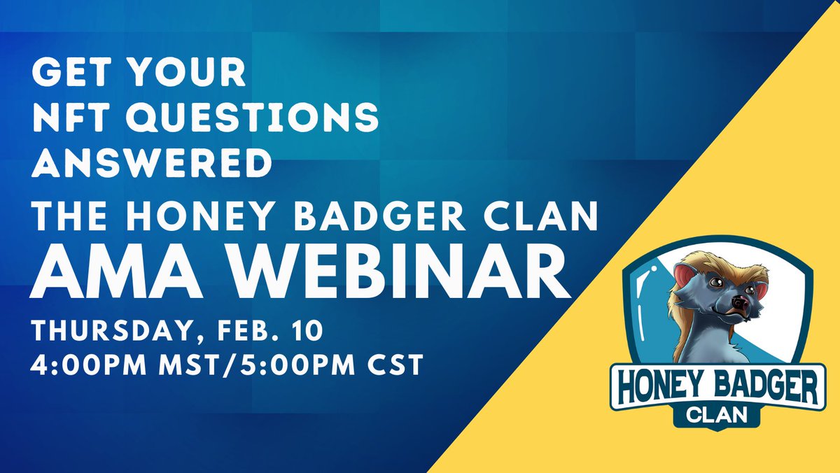 HoneyBadger_NFT's tweet photo. What Makes An NFT Valuable? Learn More This Thursday At Our AMA. We'll Answer All Your NFT Questions &amp; Let You Ask Us Anything.
When: Thursday, Feb 10 @ 4:00pm MST / 5:00pm CST
https://t.co/ASMSicgmQ8
#AskMeAnything #AMA #BehindTheScenes 
#NFT #NFTs #NFTCommunity #NFTCollection https://t.co/8NRhMjN2no