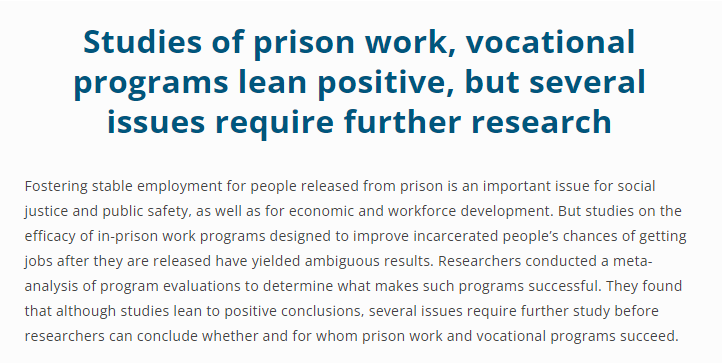 I'd like to thank <a href="/cjralliance/">CJRAlliance</a> for featuring a meta-analysis (in press) authored by myself and Dr. Holly Nguyen assessing what we know about factors that influence success in prison work and vocation programs!