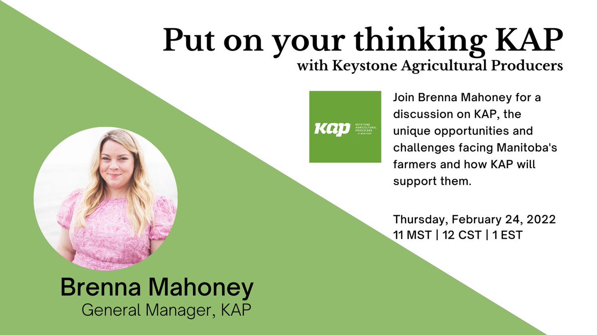 Join us on February 24 to hear from @KAP_Manitoba General Manager Brenna Mahoney!

@MahoneyBrenna will discuss the future of KAP and the different challenges and opportunities facing Manitoba farmers.

Register to save your seat: conta.cc/34j0AnV

#cdnag #CAMAMB