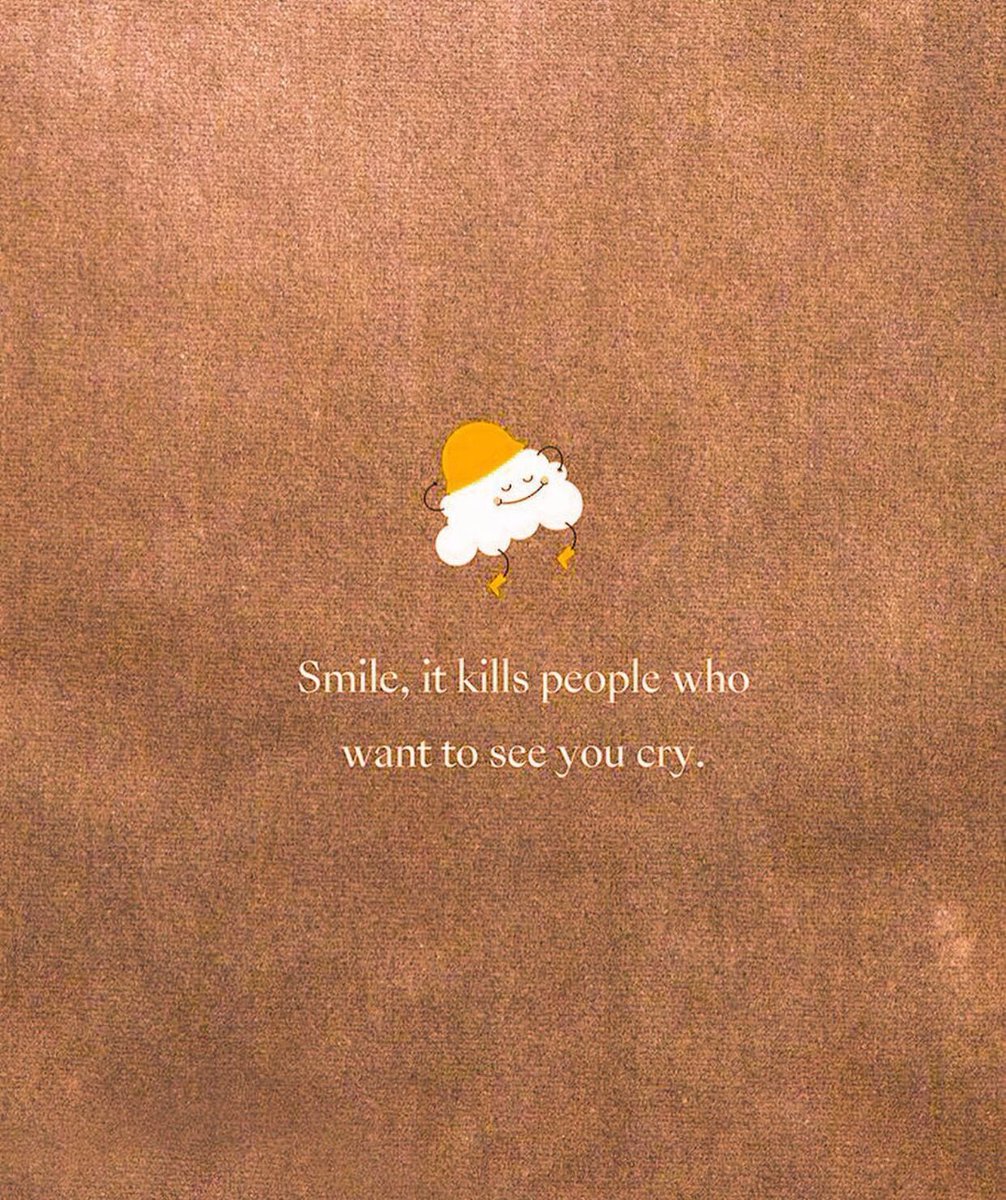 “Gülümse, bu seni ağlarken görmek isteyenleri öldürür.”