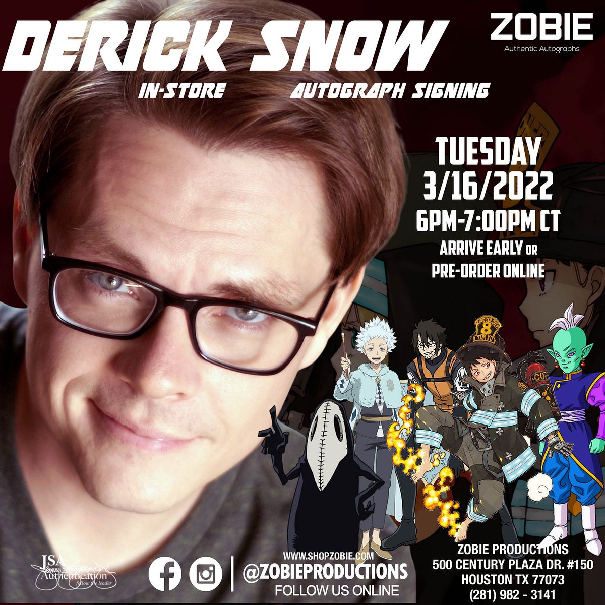 ZobieProd's tweet photo. NOW ACCEPTING MAIL-INS! Derick Snow will be here at our Headquarters March 16th from 6-7pm! Here's the link to pre-order: https://t.co/9alK7jVavD
.
.
.
#fireforce #anime #dericksnow #dragonball #dragonballsuper #angelsofdeath #myheroacademia #fairytail https://t.co/Q6LsyllgJe