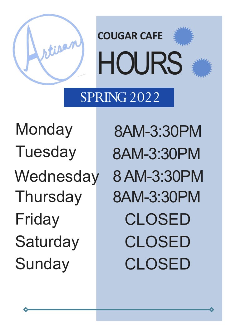 coc_banc's tweet photo. Cougar Cafe Hours SPRING 2022 🍔🥗 https://t.co/phxgeLtN7m