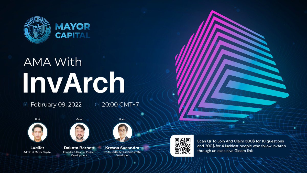Hey #InvArch Community!

An #AMA is coming up and will be hosted by <a href="/mayor_capital/">Mayor Capital</a>.

👉 Our Founder <a href="/XCAstronaut/">InvArch & Tinkernet 4-Ever</a> and Co-Founder/Lead #Substrate Dev. <a href="/ks_sha888/">Kresna Sucandra</a> will be joining in

📍Telegram: t.me/mayorchat/
🗓 Feb. 9, 2022
⏰ 20:00 GMT+7

See you all there! 🤩 #web3 #XCA