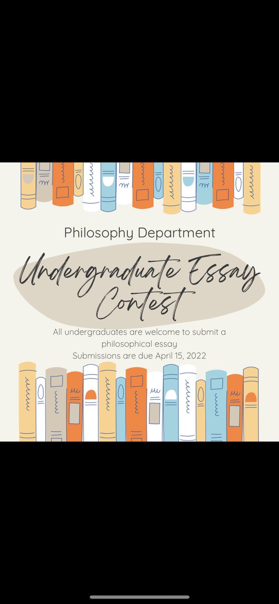 UTK_Philosophy's tweet photo. Undergraduate Philosophy Scholarship and Essay Applications: 
https://t.co/nF6TPyXUa1

$500-$2,500 merit scholarships (several scholarships awarded)
                                        
Philosophical Essays no more than 3,500 words
$250-$500 Award

 Deadline: April 15th 2022 https://t.co/ncVVk9B4uW