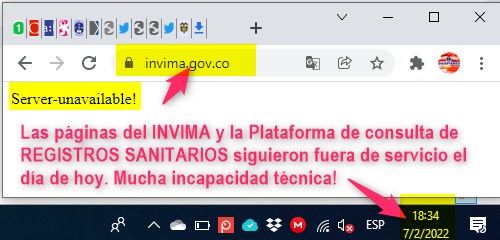 ObservamedPlus's tweet photo. #InconsistenciasINVIMA Las páginas del INVIMA y la Plataforma de consulta de REGISTROS SANITARIOS siguieron fuera de servicio el día de hoy. Algo grave debe estar pasando en @invimacolombia https://t.co/qSOqyZCL3I