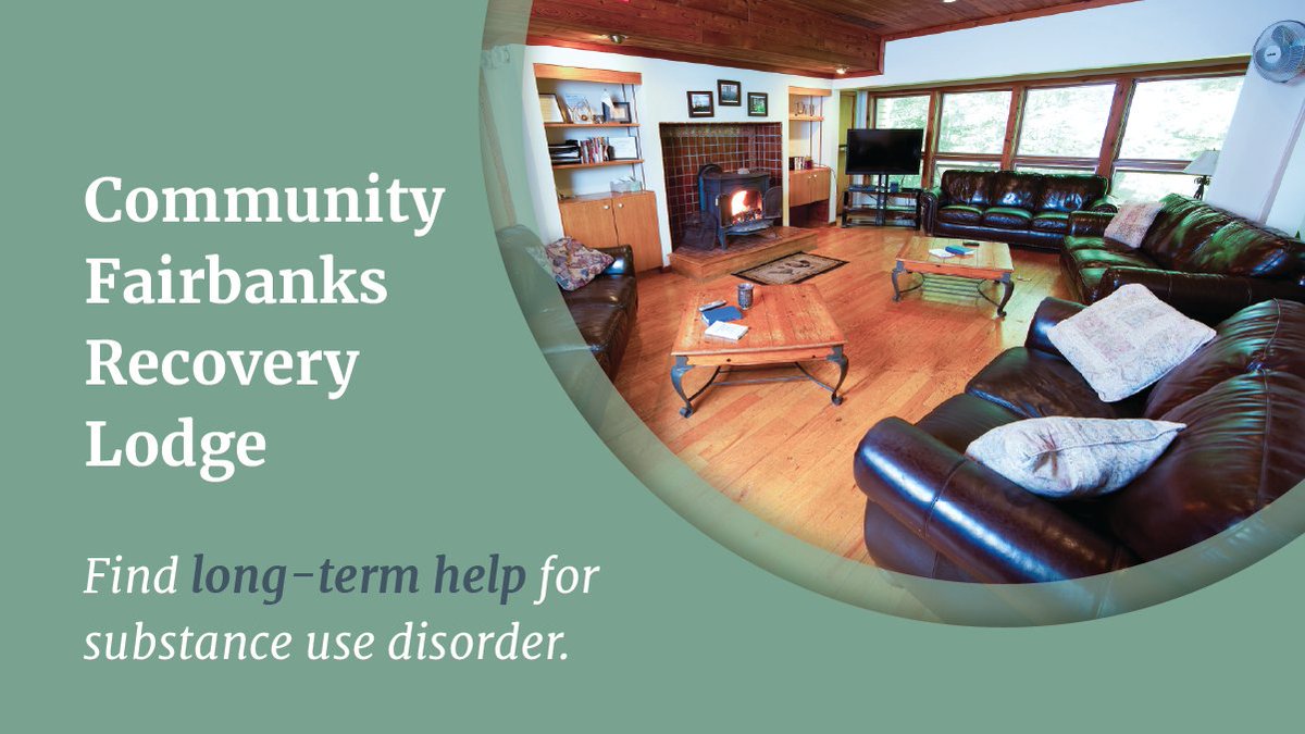The Community Fairbanks Recovery Lodge offers men long-term, residential treatment for substance use disorder.