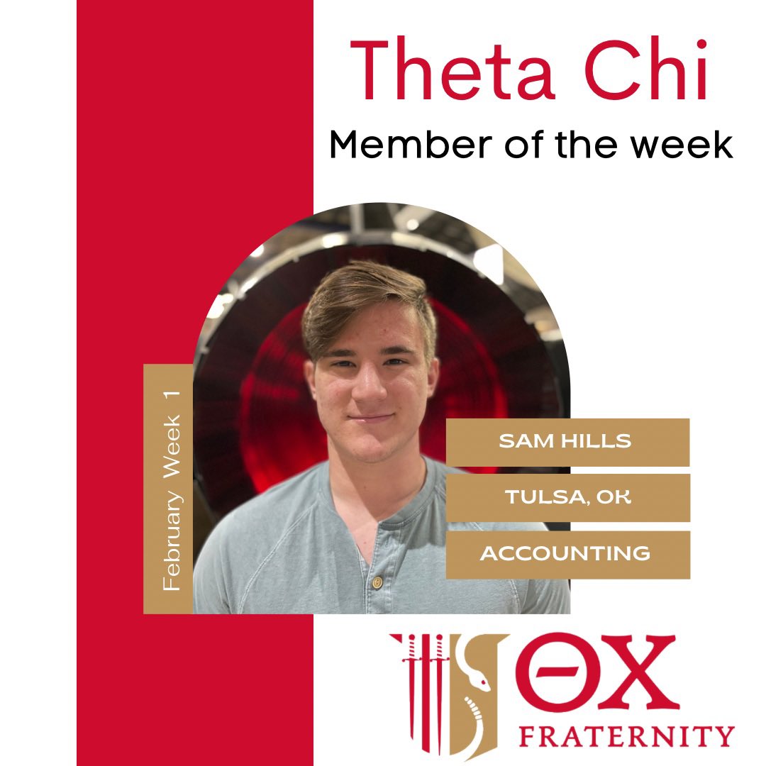 Congrats to our member of the week, Sam Hills! 
Sam has served as our Treasurer and Social Chair in the past and has always been involved and helped the fraternity grow. He is graduating this May with an Accounting degree and will be missed!