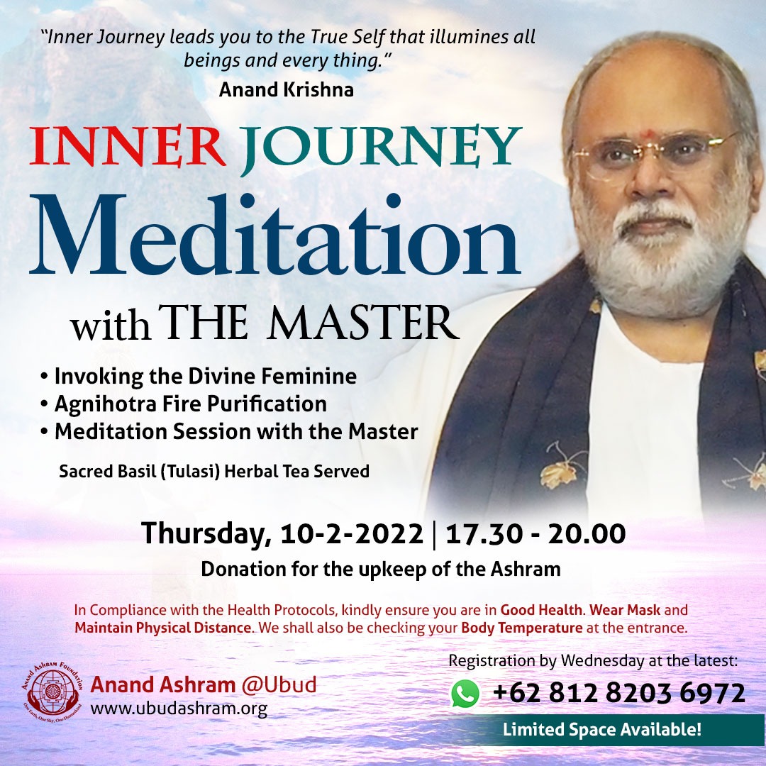 In times like today, the more we need #meditation. What is better than meditating guided directly by a Live Master? Come n join a meditation n meet The Master on Ancient Teachings of The East. Om Shanti🙏 
Registration by Wed at the latest
WhatsApp +62-812-8203-6972
