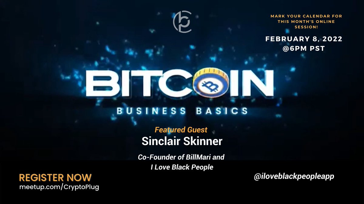 NajahRoberts's tweet photo. 📅Mark your calendar for this week's #BitcoinBusinessBasics session! Our special guest for #BlackFuturesMonth is Sinclair Skinner @SkinnerLiber8ed Co-Founder of BillMari and I Love Black People!

Register to Join>> https://t.co/vfurl5pxpj https://t.co/dtcVbIPM9Z