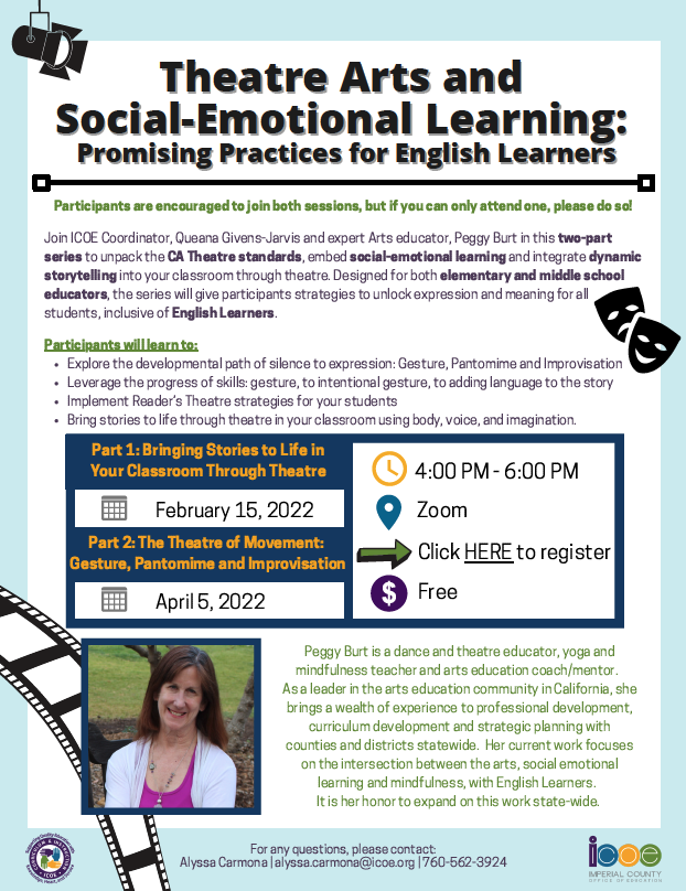 ImperialCOE's tweet photo. We invite you to join us via Zoom to learn about "Theatre Arts and Social-Emotional Learning: Promising Practices for English Learners." Register: https://t.co/xPctzhJtmT https://t.co/OfjGvcHitE