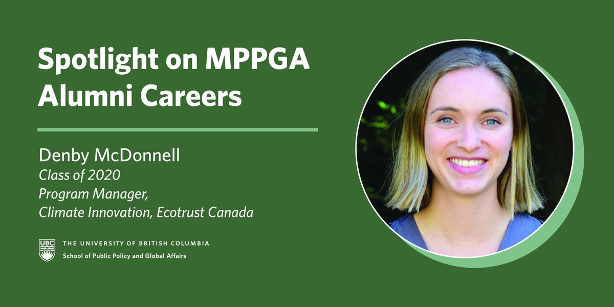 ubcSPPGA's tweet photo. As part of our Spotlight on #MPPGA Alumni Careers series, meet @denbymcdonnell (’20), who is a Program Manager, Climate Innovation @ecotrustcanada. Learn how her work influences public policy on a local, national, and international level: https://t.co/AOknKm510p #UBCalumni https://t.co/tIf5BWvaLZ