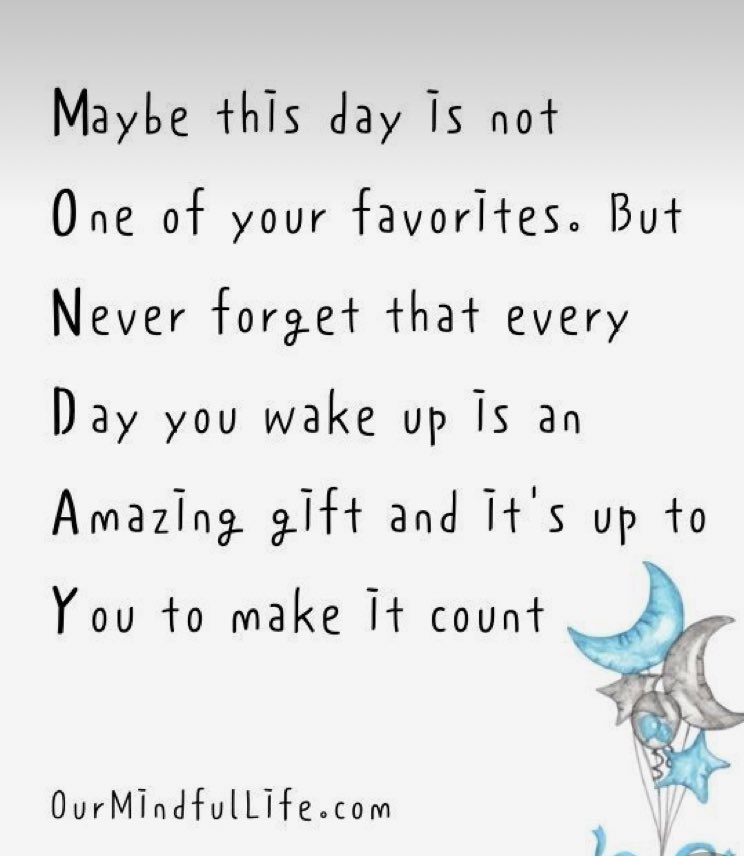 GinaRich_1111's tweet photo. Maybe your Monday was fantastic, moving, earth shattering. Maybe, it was not. Maybe it was a Monday - but never forget that every Monday &amp; every other day is a gift. Spend it wisely as you #ChaseYourGreatness! #MondayMotivation #JoyfulLeaders  #suptchat #love #serve #care https://t.co/j9xkL2TE2x
