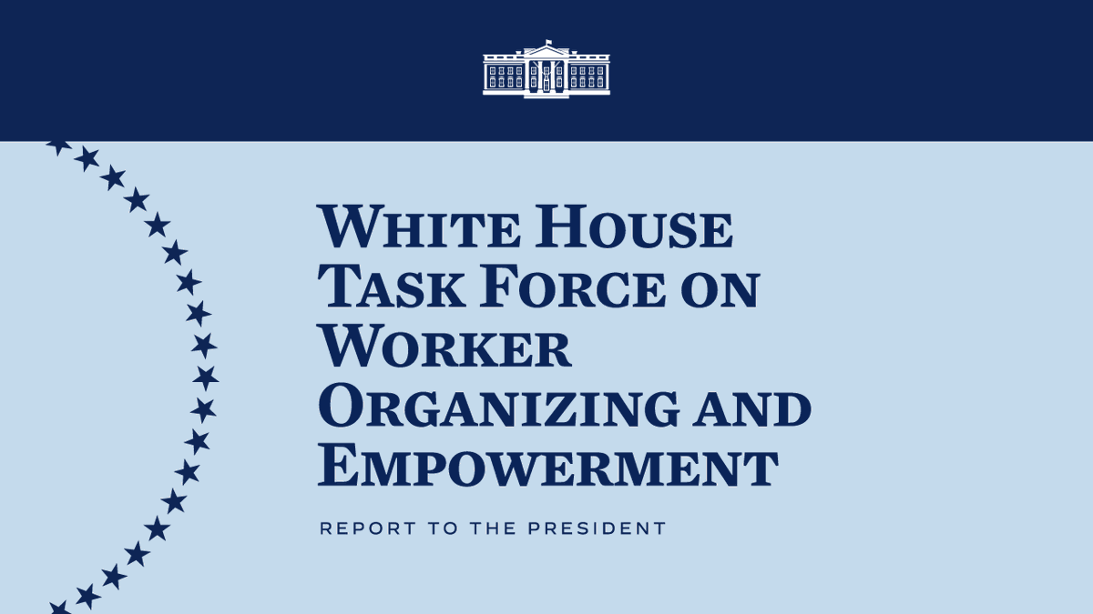 AFLCIO's tweet photo. Today, @POTUS and @VP delivered another victory for working people today with the release of the first report from the White House Task Force on Worker Organizing and Empowerment.

Read the report: https://t.co/P4RCABKkZH https://t.co/DY7JeeLDia