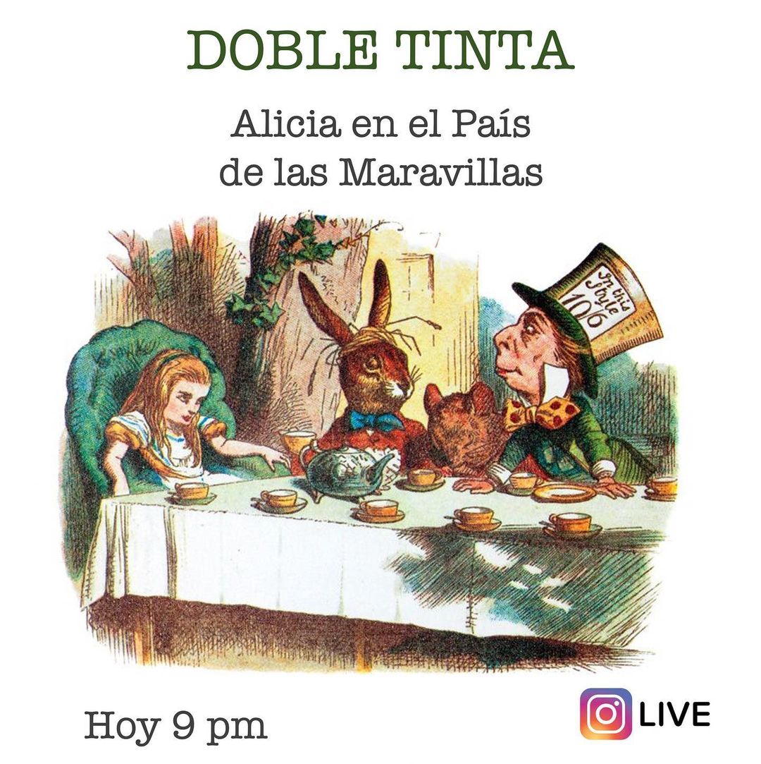gfzuniga's tweet photo. Hoy a las 9:00 p.m. estaremos con el escritor Luis A. Suescún @suescunblog en una nueva charla Doble Tinta sobre "Alicia en el país de las maravillas" de Lewis Carroll.

Live en https://t.co/p4RD5jAXHk

#literatura #lewiscarroll #fantasia #AliciaEnELPaisDeLasMaravillas https://t.co/MMT9bfUrKK