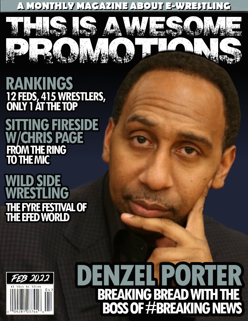 On new stands tomorrow, the official THIS IS AWESOME PROMOTIONS Magazine February Issue, featuring 2 variant covers. On the cover in this edition; <a href="/SuperstarVaughn/">Peter Vaughn</a> and <a href="/DenzelPorter4/">Denzel Porter</a>.