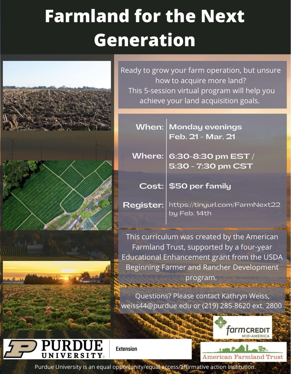 PurdueMiami's tweet photo. Ready to grow your farm, but unsure how to acquire more land? This virtual program could help.
Mondays-Feb. 21st – Mar. 21st
6:30-8:30 pm EST / 5:30 – 7:30 pm CST
Register at https://t.co/bEjkYGC44m
by Feb 14th
Sponsor: @farmcreditmid
#AgTwitter #Plant22 #ExtensionDoes https://t.co/tDZMEDjj9J