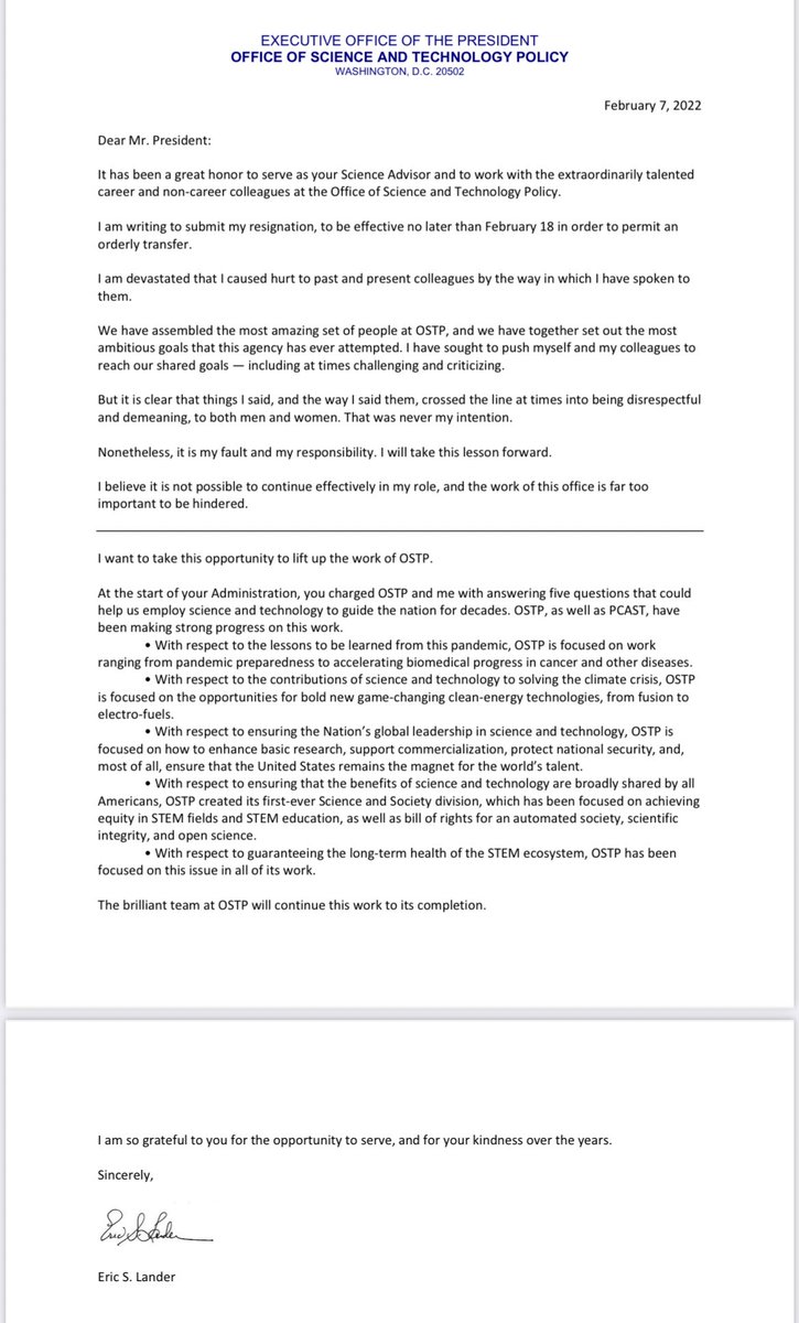 WH science adviser Eric Lander resigned & Biden accepted his resignation this evening after Lander acknowledged mistreating staff following an investigation into his conduct, @PressSec confirms Here is his letter of resignation: