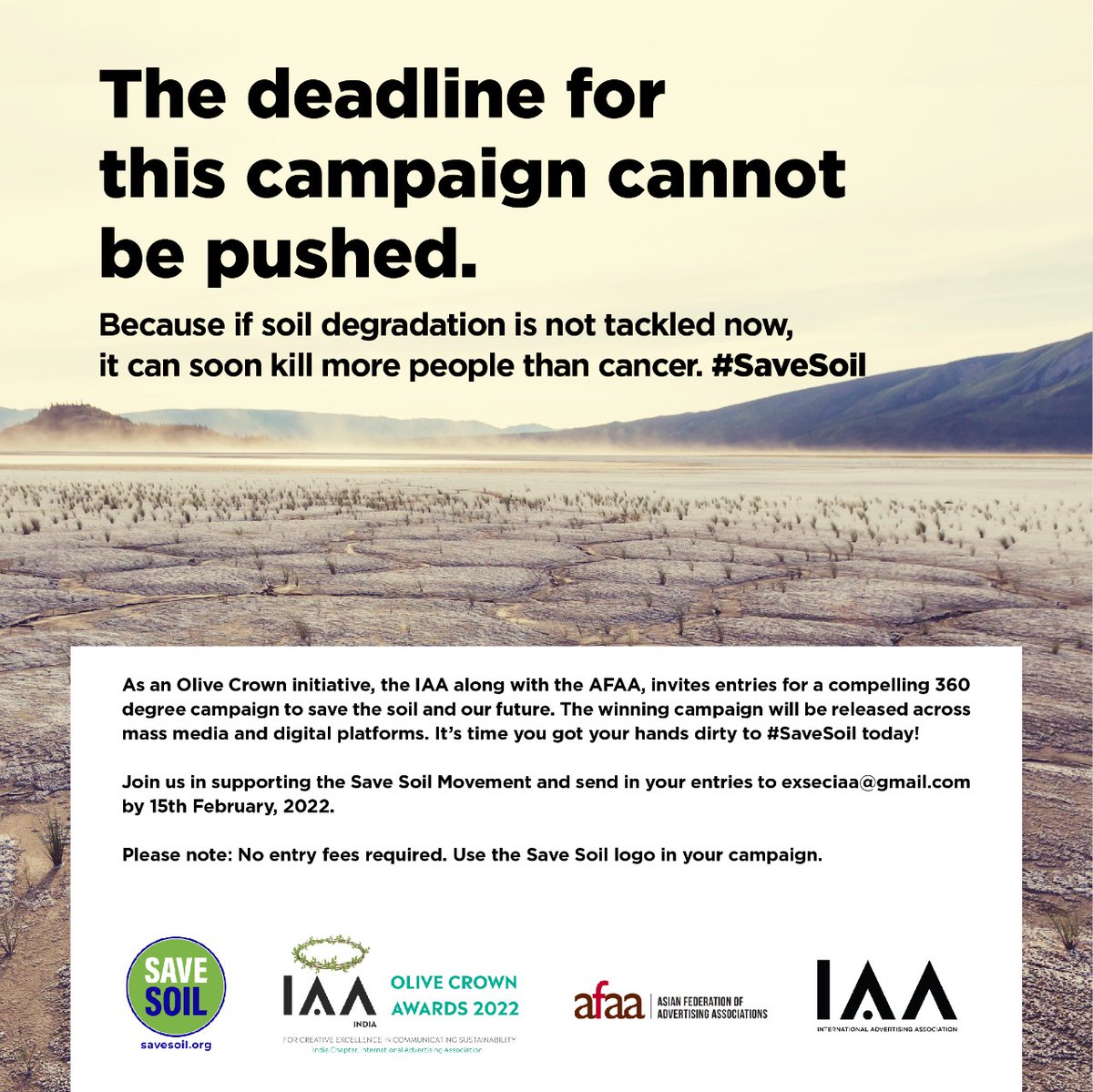 Asian Federation of Advertising Associations (@afaaglobal) on Twitter photo Ensuring that our soil is rich and fertile is key to avoiding an #EcologicalCrisis. A campaign on #SaveSoil can save #MotherEarth & win you an award
#IAAOliveCrownAwards2022
Entries to execseciaa@gmail.com
<a href="/skswamy/">S K Swamy</a> <a href="/Raymondhungso/">Raymond So</a>
<a href="/rameshnarayan/">Ramesh Narayan</a> <a href="/BharatAvalani/">Bharat Avalani</a> #ConsciousPlanet Ensuring that our soil is rich and fertile is key to avoiding an #EcologicalCrisis. A campaign on #SaveSoil can save #MotherEarth & win you an award
#IAAOliveCrownAwards2022
Entries to execseciaa@gmail.com
<a href="/skswamy/">S K Swamy</a> <a href="/Raymondhungso/">Raymond So</a>
<a href="/rameshnarayan/">Ramesh Narayan</a> <a href="/BharatAvalani/">Bharat Avalani</a> #ConsciousPlanet