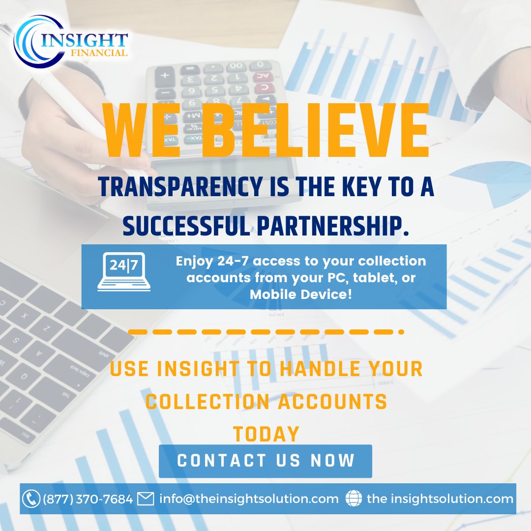 Transparency should be the Golden Rule. Unfortunately with most, it is not. 

Insight allows you to access your placed collection accounts 24/7 through your mobile, PC, or even tablet!

Contact us now for more info ☎️

877-370-7684