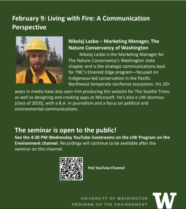 uwpoe's tweet photo. THIS WEEK! (Wednesday, Feb 9th @ 4:30PM PST), We'll host @nikolajlasbo of @Conserve_WA to talk about #forests and #wildfire for our Conversations in Environmental Communication Series LIVE on YouTube: https://t.co/wrmOjfx7wu #EnviroComm22 #indigenous #conservation https://t.co/pP9ez8MWJr
