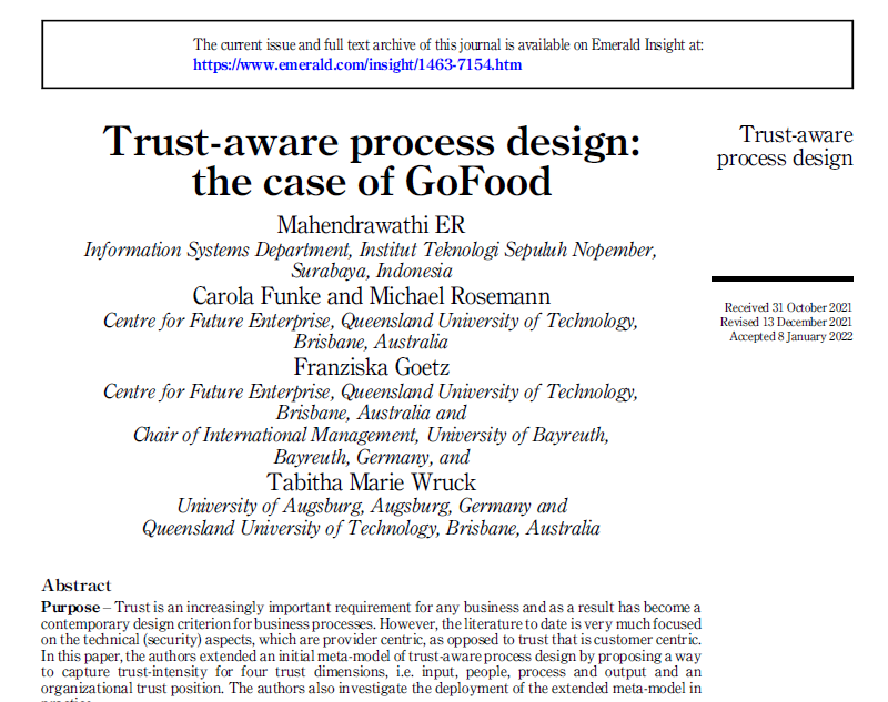 MahendrawathiER's tweet photo. Trust has become an increasingly important requirement for businesses. This paper extended an initial meta-model of trust-aware process design by @ismiro &amp; proposed a way to capture trust intensity in 4 trust dimensions &amp; an organizational trust position. 
https://t.co/aOdFKrsnpY https://t.co/thFFJ3mDjQ