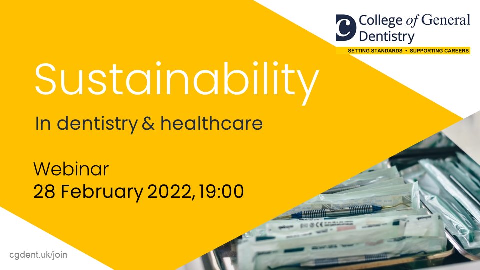DIARY DATE: Reducing pressure on the planet while keeping patients and staff safe - how can we change? cgdent.uk/2022/01/06/sus… #sustainability #dentistry #healthcare #dentalnursing #dentalteam