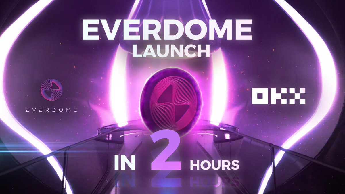 One last reminder! 🚀 Everdome's launch is only 2 hours away. 

🔥 DOME trading will commence on <a href="/okx/">OKX</a> today, marking the official launch of Everdome.

🕘 9:00 a.m. CET (Trading opens)
🔄 DOME/USDT 

Today is the first step of many on our journey to Mars.🧑‍🚀

#TheJourneyHasBegun