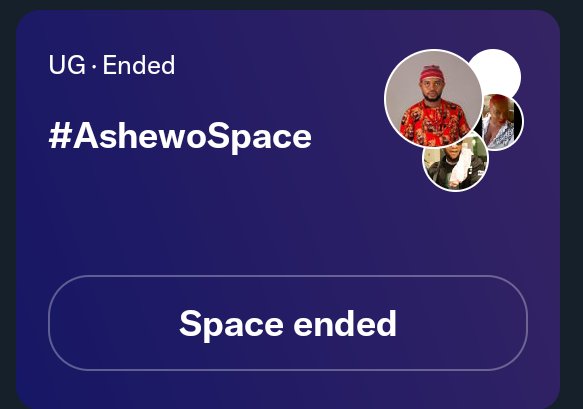 MorolakeAjoke's tweet photo. #AshewoSpace is trending rn! Why?
@UgwunnaEjikem held a space last night, #AshewoSpace and over 300 people joined
#AshewoSpace #AshewoSpace
#Whyitstrending https://t.co/f3b3fHOPR2