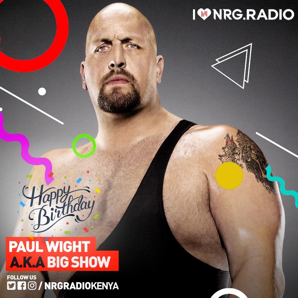 Paul Wight AKA Big Show turns 50Years Today
Happy Birthday   