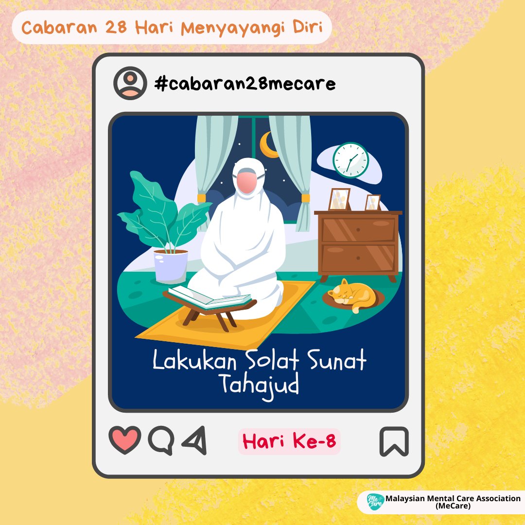 mecare_my's tweet photo. #Cabaran28Mecare
#Hari8
Lakukan solat sunat tahajud
Solat tahajud yg dilaksanakan ketika solat malam (atau dipanggil qiyamullail) dpt meningkat kesejahteraan rohani (spiritual), & dlm masa yg sama dpt memberi masa kpd diri kita utk berfikir tentang diri kita kerana kurangnya.. https://t.co/d2yMMlzZ2F