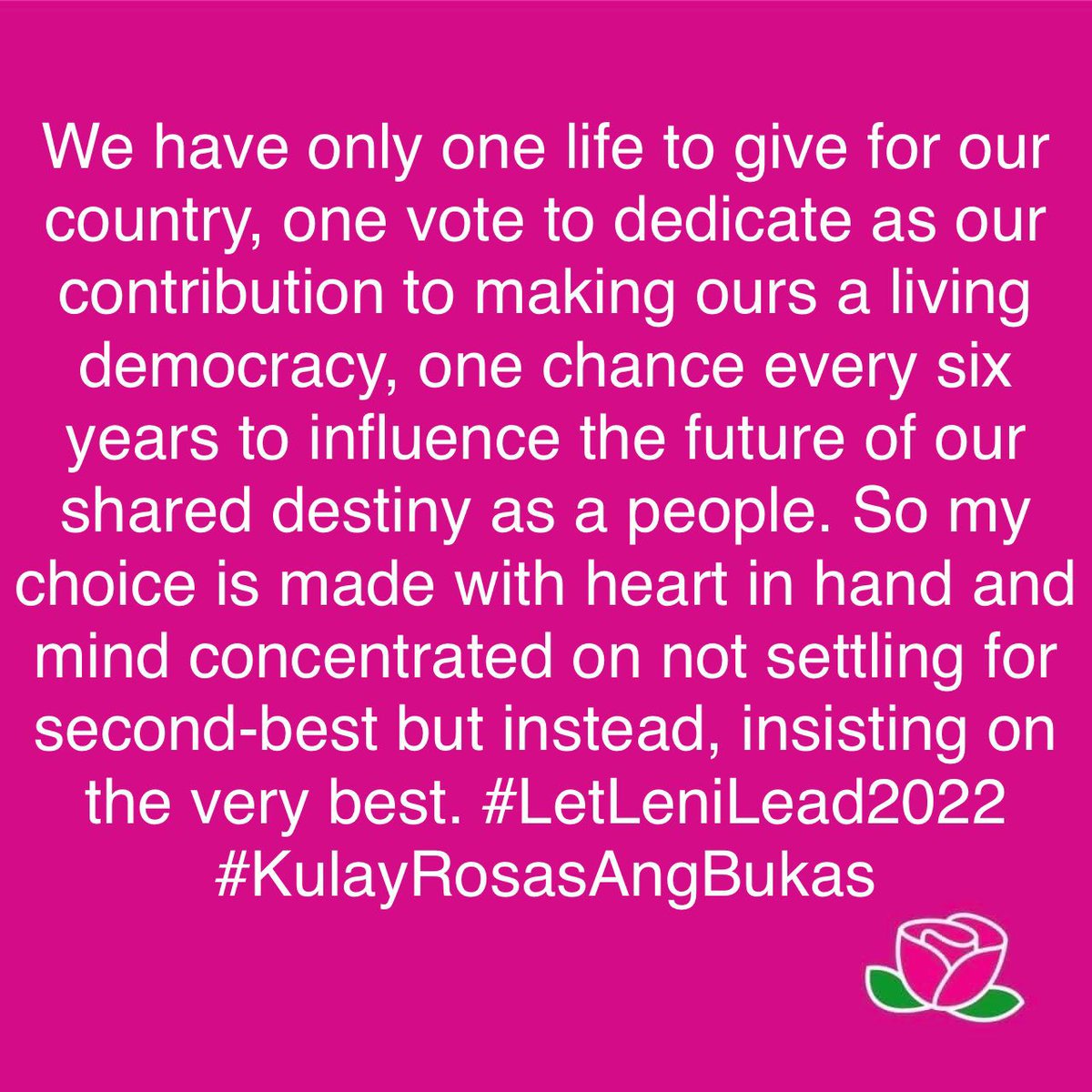 #KulayRosasAngBukas  #LetLeniLead2022