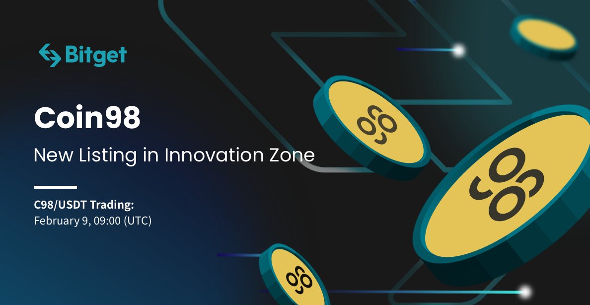 We welcome @coin98_exchange ($C98)to the Bitget #InnovationZone

Trading #C98 will go live on February 9, 2022. 09:00 (UTC)

All info:
bit.ly/34ATz1n

#Coin98Exchange