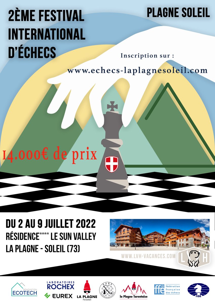 CabeEchecs's tweet image. Les inscriptions sont ouvertes !
#Laplagne #Savoie  #Echecs #chess #FFE #FIDEGrandPrix2022